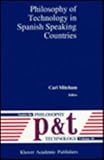 Philosophy of technology in Spanish speaking countries