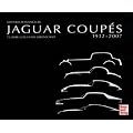 Jaguar Coupes 1932-2007: 75 Jahre Luxus und Leidenschaft