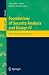 Foundations of Security Analysis and Design: FOSAD 2006/2007 Turtorial Lectures (Lecture Notes in Computer Science / Security and Cryptology)