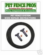 Pet Fence Pros Premium Dog Fence Wire Repair Kit