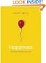Happiness: The Science behind Your Smile