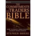 The Commitments of Traders Bible: How To Profit from Insider Market Intelligence (Wiley Trading)