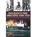 Insurance Fire Brigades 1680-1929; The Birth of the Fire Service: The Fire Insurance Brigades 1680-1925