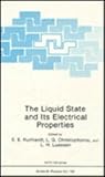 The liquid state and its electrical properties