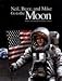 Neil, Buzz and Mike Go to the Moon
