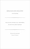 Miracles and Idolatry