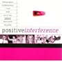 Positive Interference