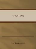 The Rough Riders