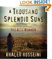 A Thousand Splendid Suns: A Novel