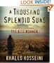 A Thousand Splendid Suns: A Novel
