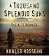 A Thousand Splendid Suns