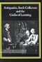 Antiquaries, Book Collectors, and the Circles of Learning (Publishing Pathways)