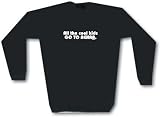 All The Cool Kids Go To Rehab Men's Sweat Shirt in 2 colors Small thru 3XL