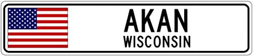 AKAN, WISCONSIN - USA Flag Aluminum City Sign - 4 x 18 Inches
