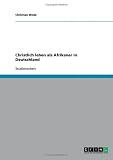 Christlich leben als Afrikaner in Deutschland