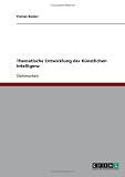 Thematische Entwicklung der K�nstlichen Intelligenz