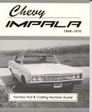 Chevy Impala Factory Part and Casting Number Guide 1958-70 (MSA-1)
