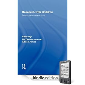Research with Children: Perspectives and Practices, Second Edition