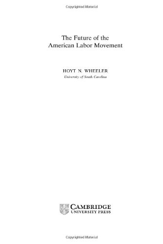 The Future of the American Labor Movement