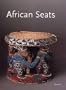 African Seats (Annales. Sciences Humaines, 146.)