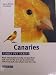 Barrons Books Canaries Family Pet Series