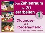 Den Zahlenraum bis 20 erarbeiten Diagnose- und F&ouml;rdermateria - 
