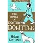 The Story of Doctor Dolittle (Red Fox classics)