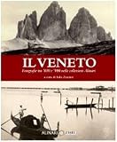 Veneto: Photographs: Mid 19th to Early 20th Century