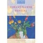 Vibrant Flower Painting (Paint Pastel)