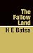 The
Fallow
Land