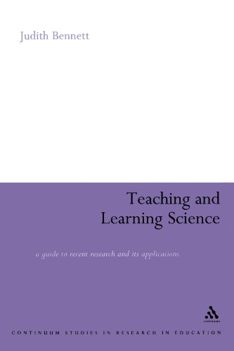 teaching and learning science a guide to recent research and its applications continuum collection