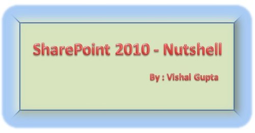 SharePoint 2010 NutShell