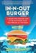 In-N-Out Burger Publisher: HarperBusiness