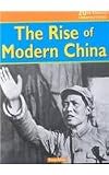 The Rise of Modern China (20th Century Perspectives)