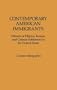 Contemporary American Immigrants: Patterns of Filipino, Korean, and Chinese Settlement in The United States