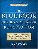 The Blue Book of Grammar and Punctuation 10th (tenth) edition Text Only