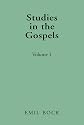 Studies in the Gospels: v. 1