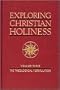 Exploring Christian Holiness,3 Volume Set