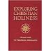 Exploring Christian Holiness,3 Volume Set