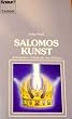 Salomos Kunst. Astralreisen au�erhalb des K�rpers. ( Esoterik).