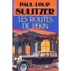 Les Routes De Pekin