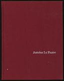 ANTOINE LE PAUTRE. A French architect of the era of Louis XIV. (College Art Association of America: Monographs on Archaeology and the Fine Arts. 18.)