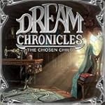 Dream Chronicles: The Chosen Child [Download]