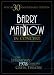 Barry Manilow In Concert - The Legendary 1978 Concert At The Greek Theatre (Special 30th Anniversary Edition)