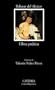 Obra Poetica / Poetry Work (Letras Hispanicas) (Spanish Edition)