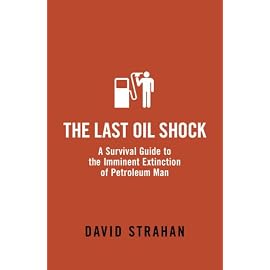 The Last Oil Shock
