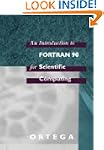 An Introduction to Fortran 90 for Sci...