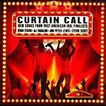 Curtain Call New Songs From Past American Idol Finalists, Vol. 1