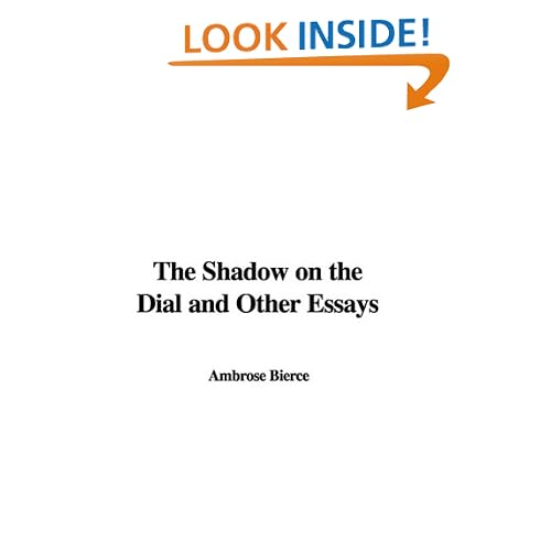The Shadow on the Dial and Other Essays
