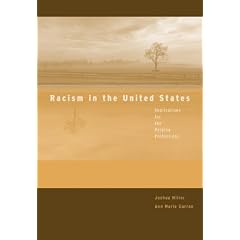 Racism in the United States: Implications for the Helping Professions